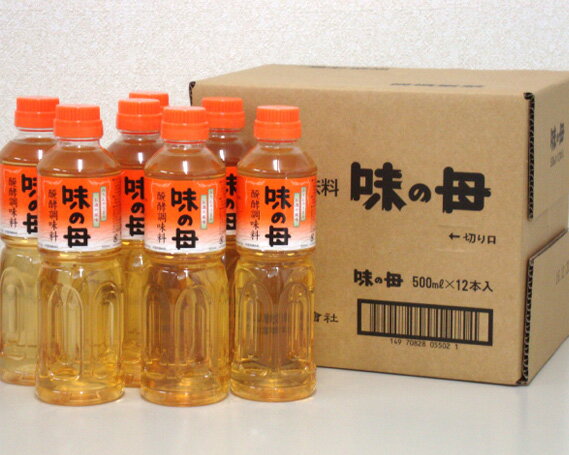 醗酵調味料 味の母 500ml 12本 | みりん風味 調味料 料理酒 麹 こうじ 米こうじ もろみ 味の一醸造株式会社 埼玉県 狭山市