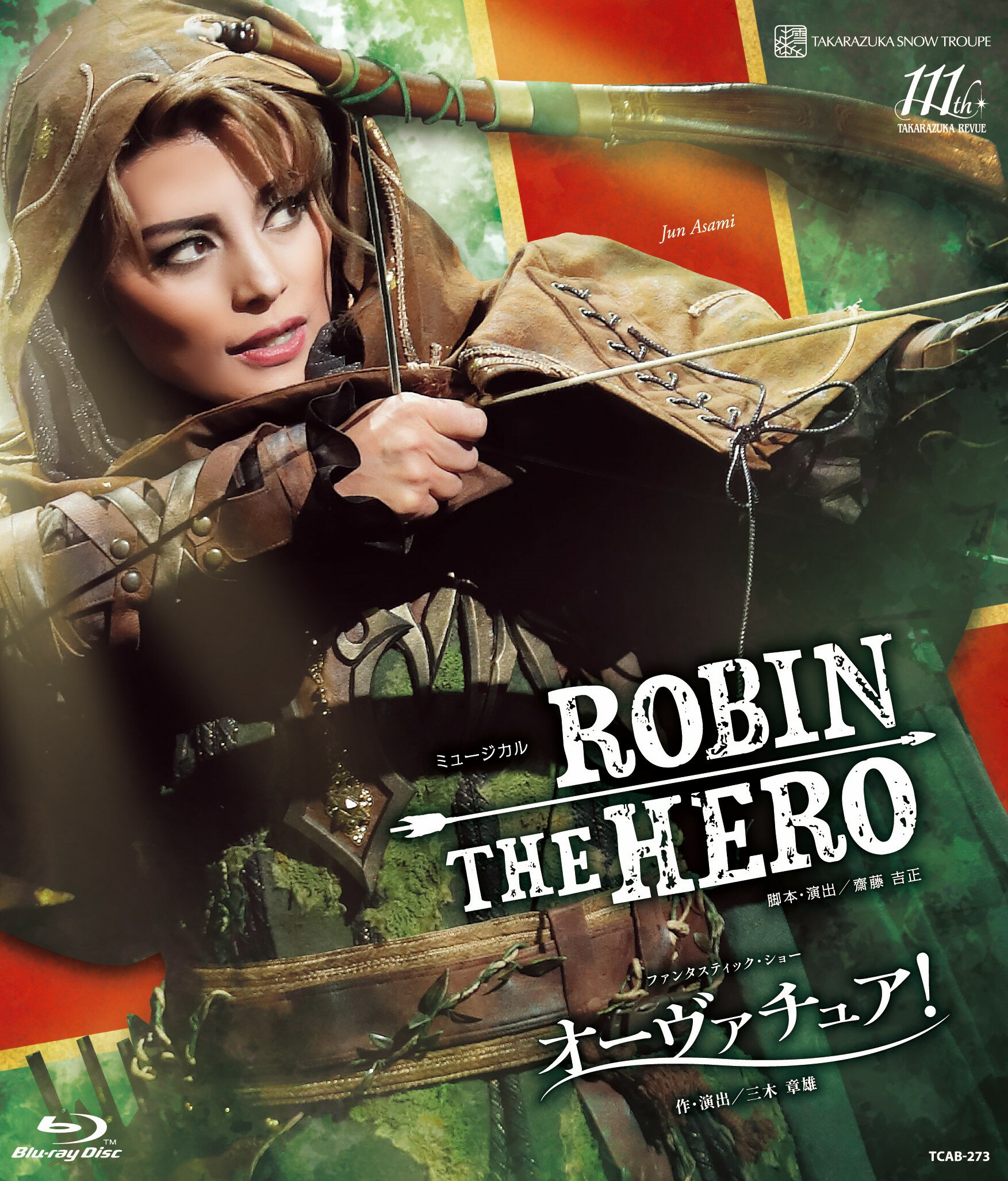 宝塚歌劇雪組公演ブルーレイ『ROBIN THE HERO』『オーヴァチュア！』TCAB-273